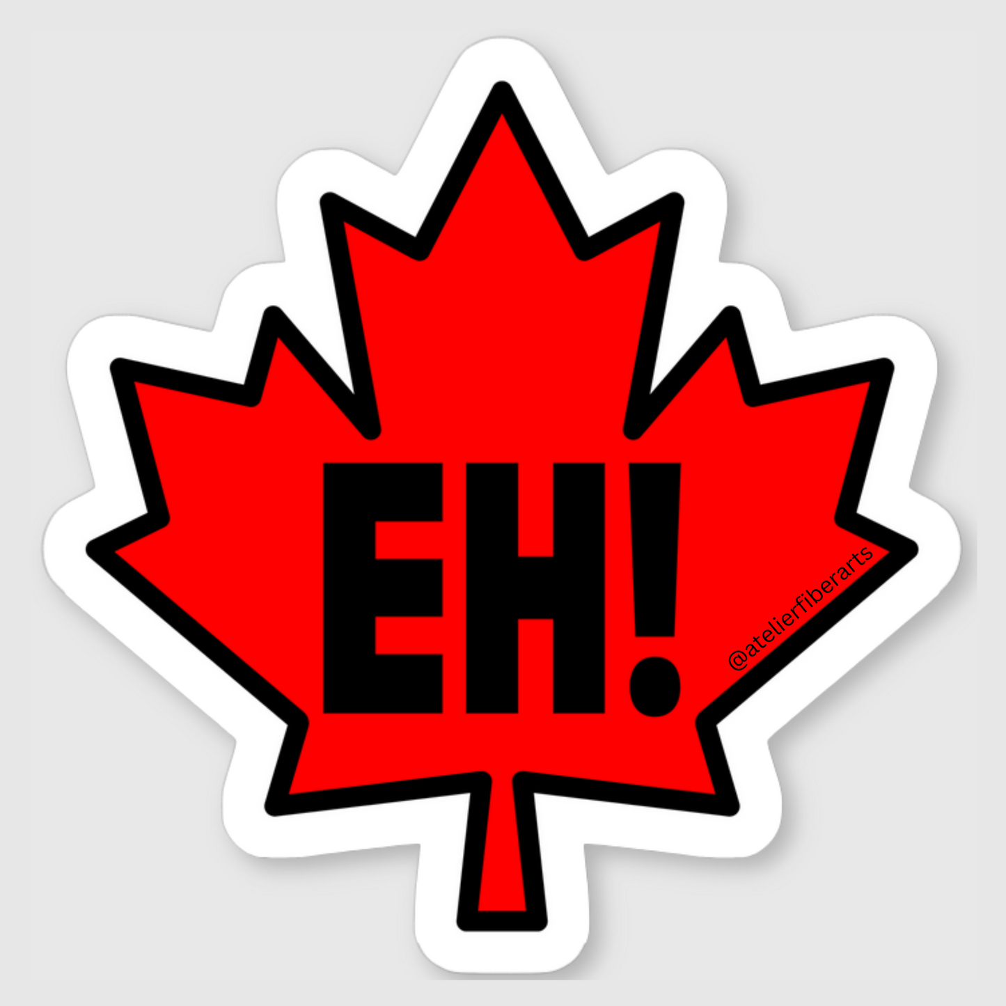Sticker - Maple Leaf Eh! at Atelier Fiber Arts